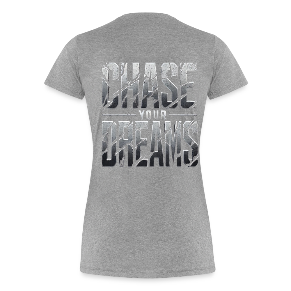 Women T-Shirt Chase Your Dreams - Grau meliert