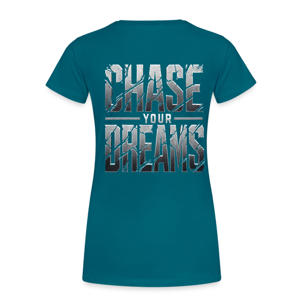 Women T-Shirt Chase Your Dreams - Divablau