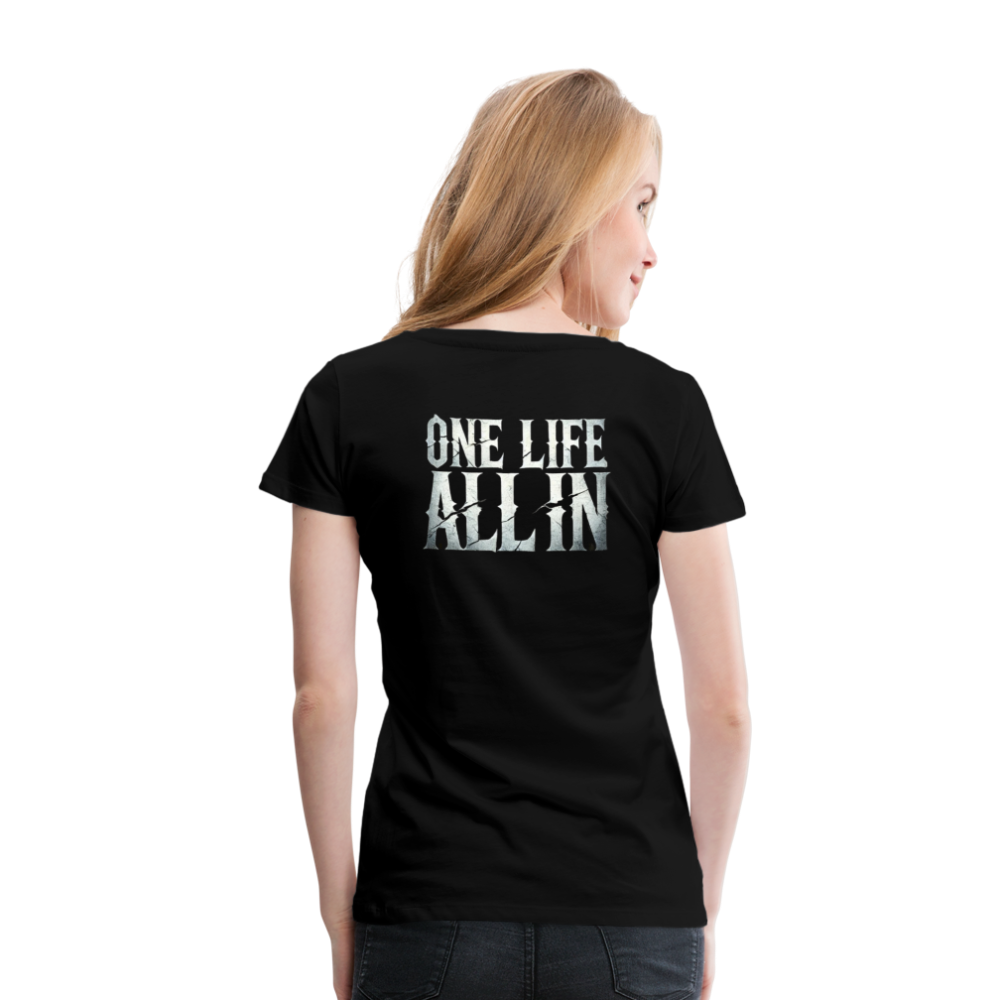 Women T-Shirt One Life All In - Schwarz