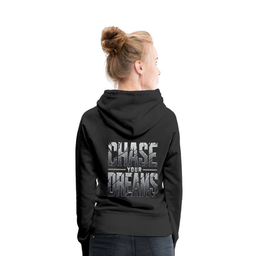Women Hoodie Chase Your Dreams - Schwarz