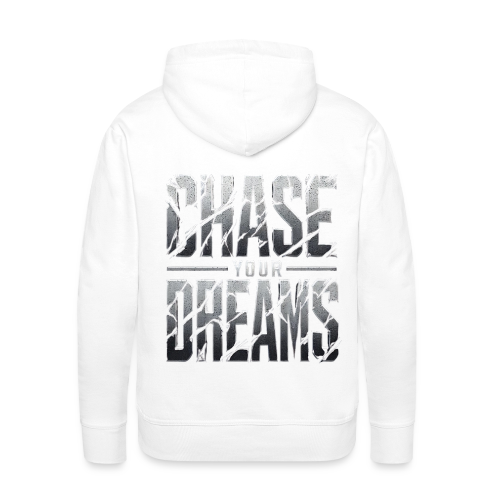 Men Hoodie Chase Your Dreams - Weiß