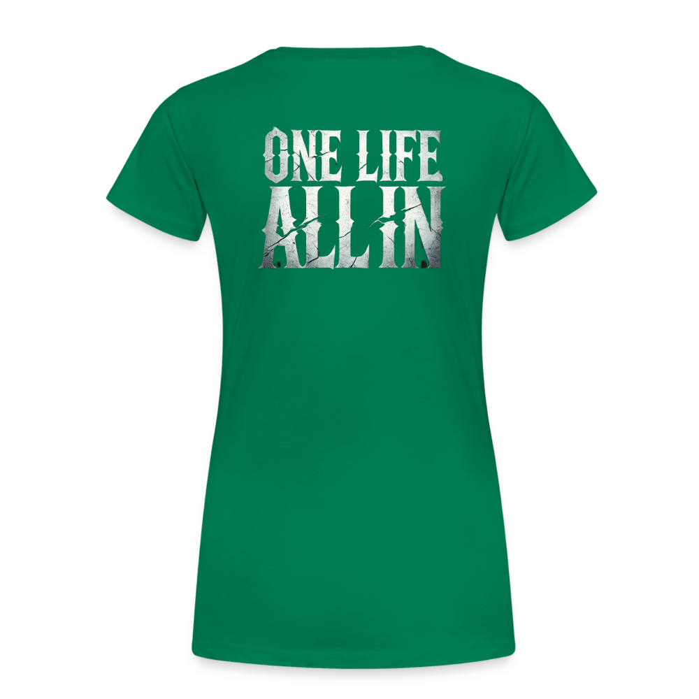 Women T-Shirt One Life All In - Kelly Green
