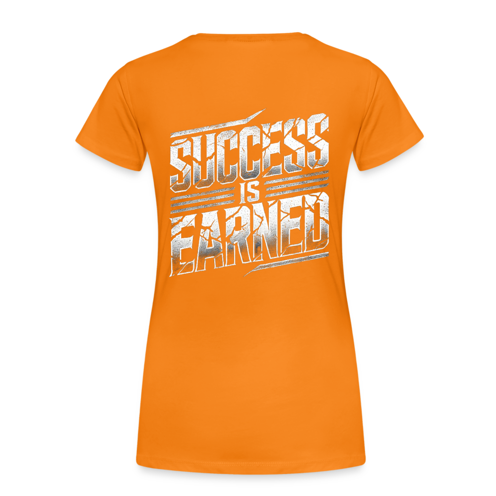 Women T-Shirt Success is Earned - Orange