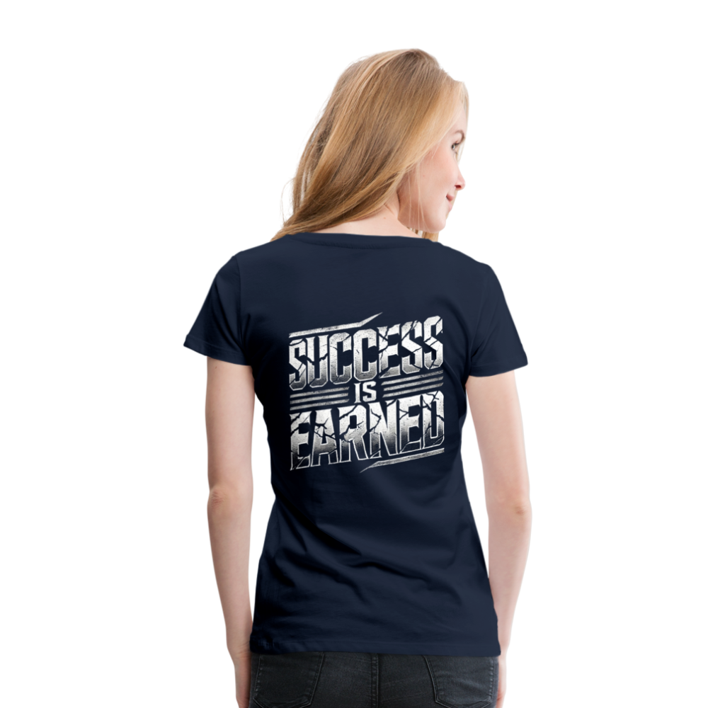 Women T-Shirt Success is Earned - Navy