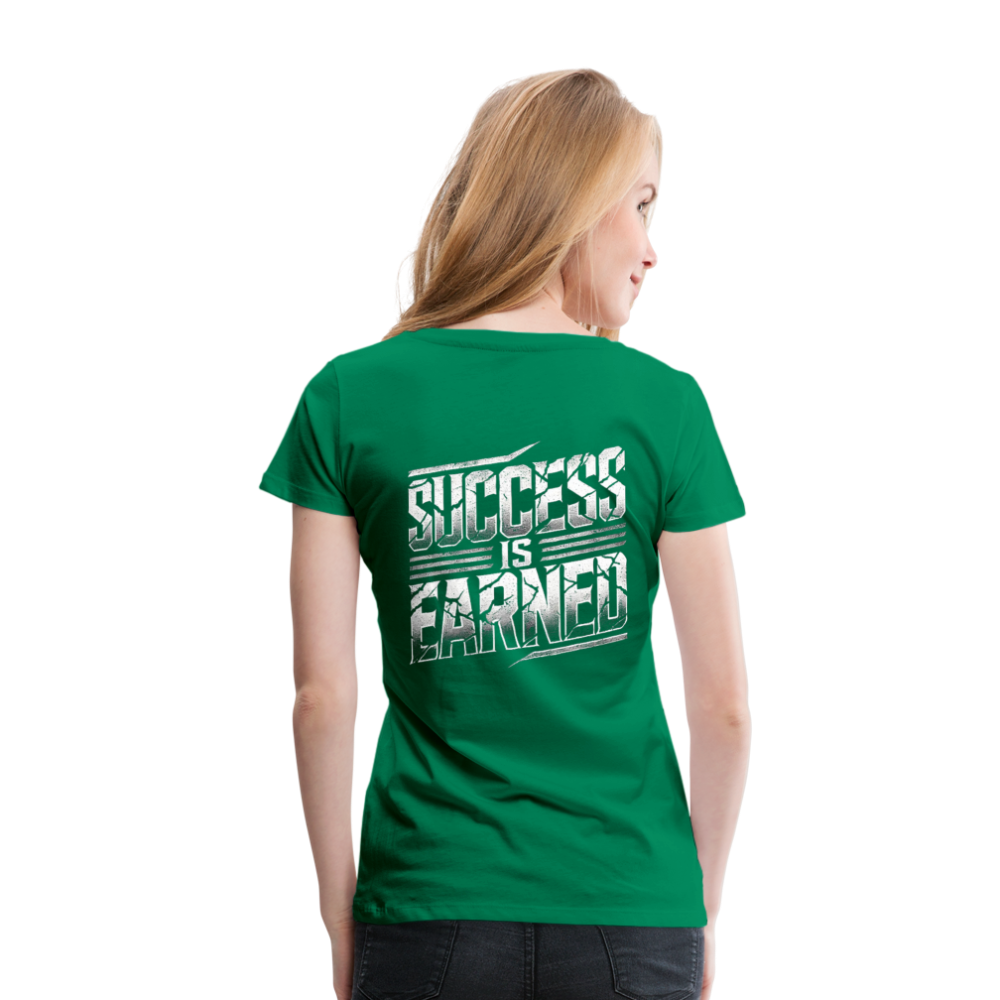 Women T-Shirt Success is Earned - Kelly Green