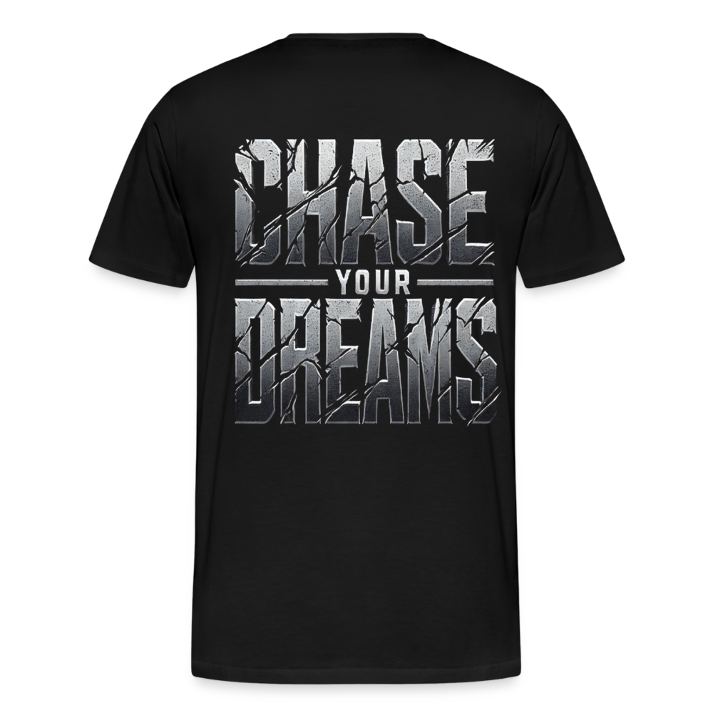 Men T-Shirt Chase Your Dreams - Schwarz