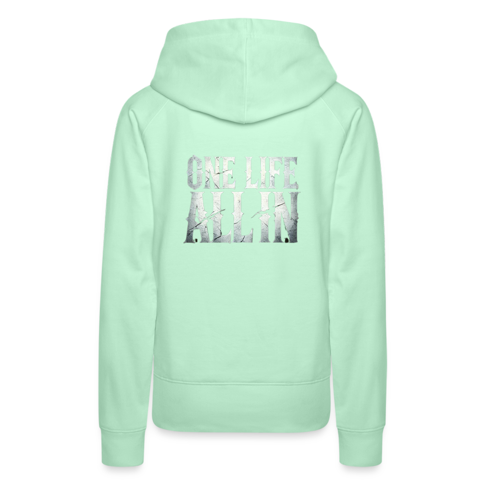 Women Hoodie One Life All In - helles Mintgrün