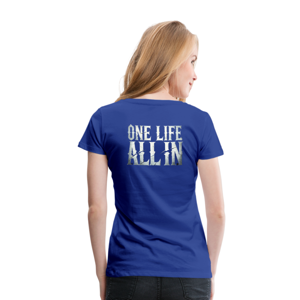 Women T-Shirt One Life All In - Königsblau