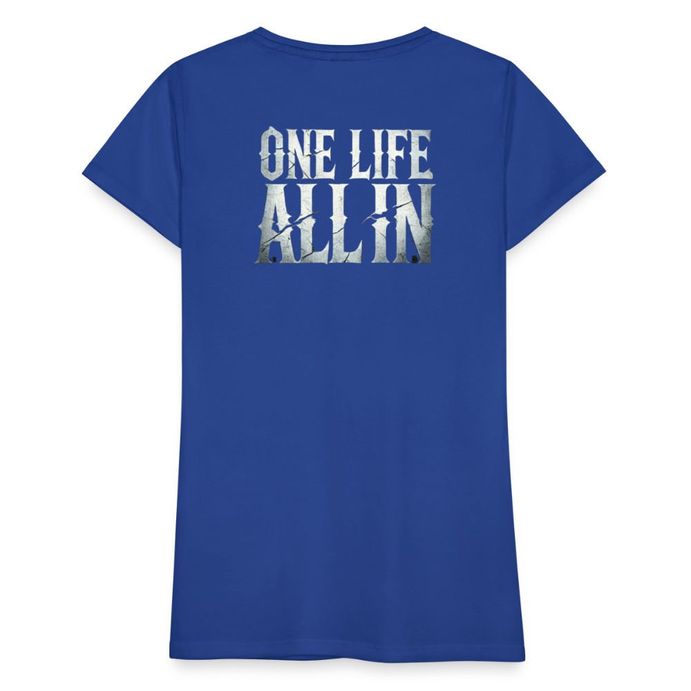 Women T-Shirt One Life All In - Königsblau