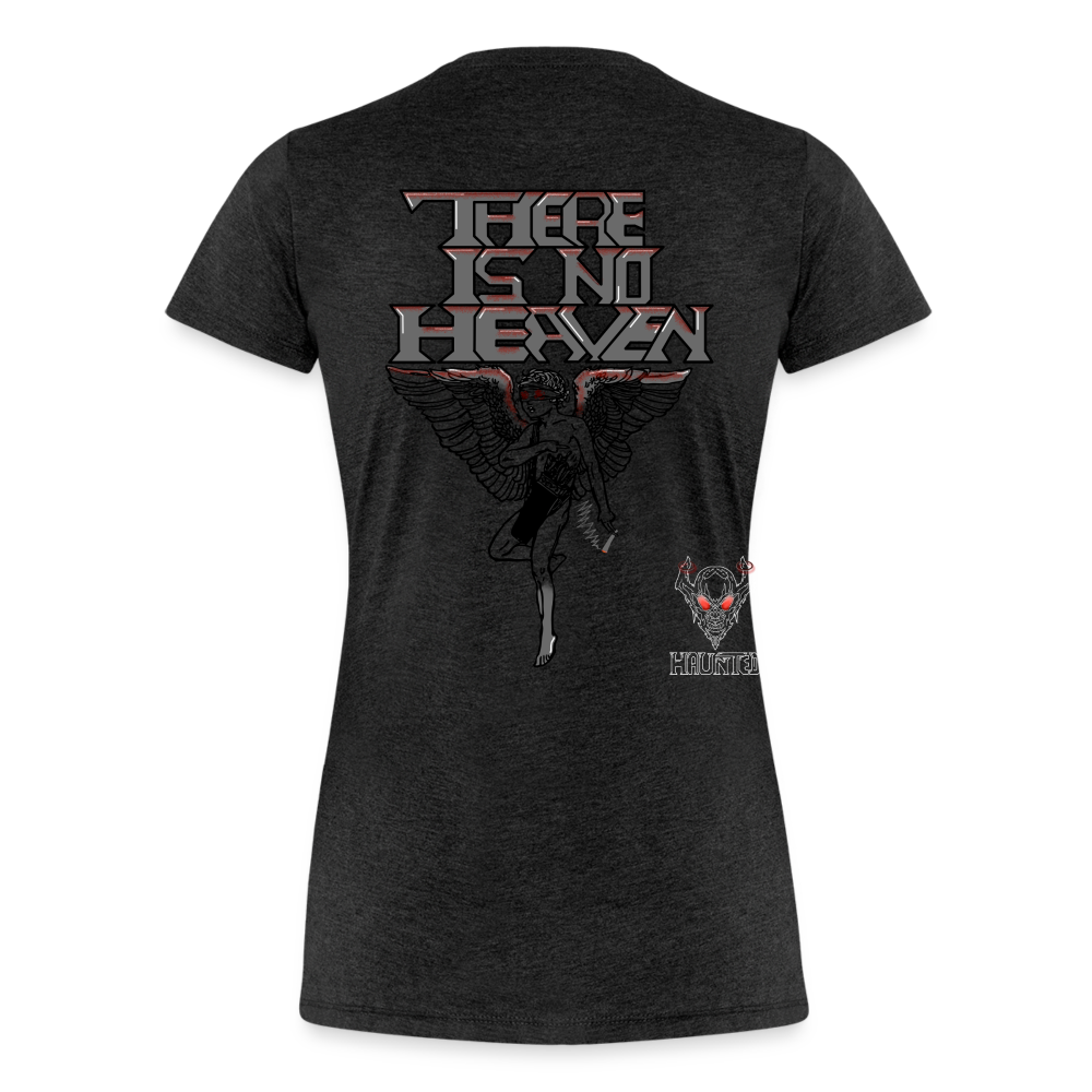 Woman T-Shirt There Is No Heaven bloody - Anthrazit