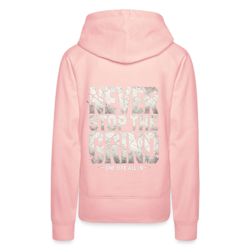 Women Hoodie Never Stop The Grind - Kristallrosa