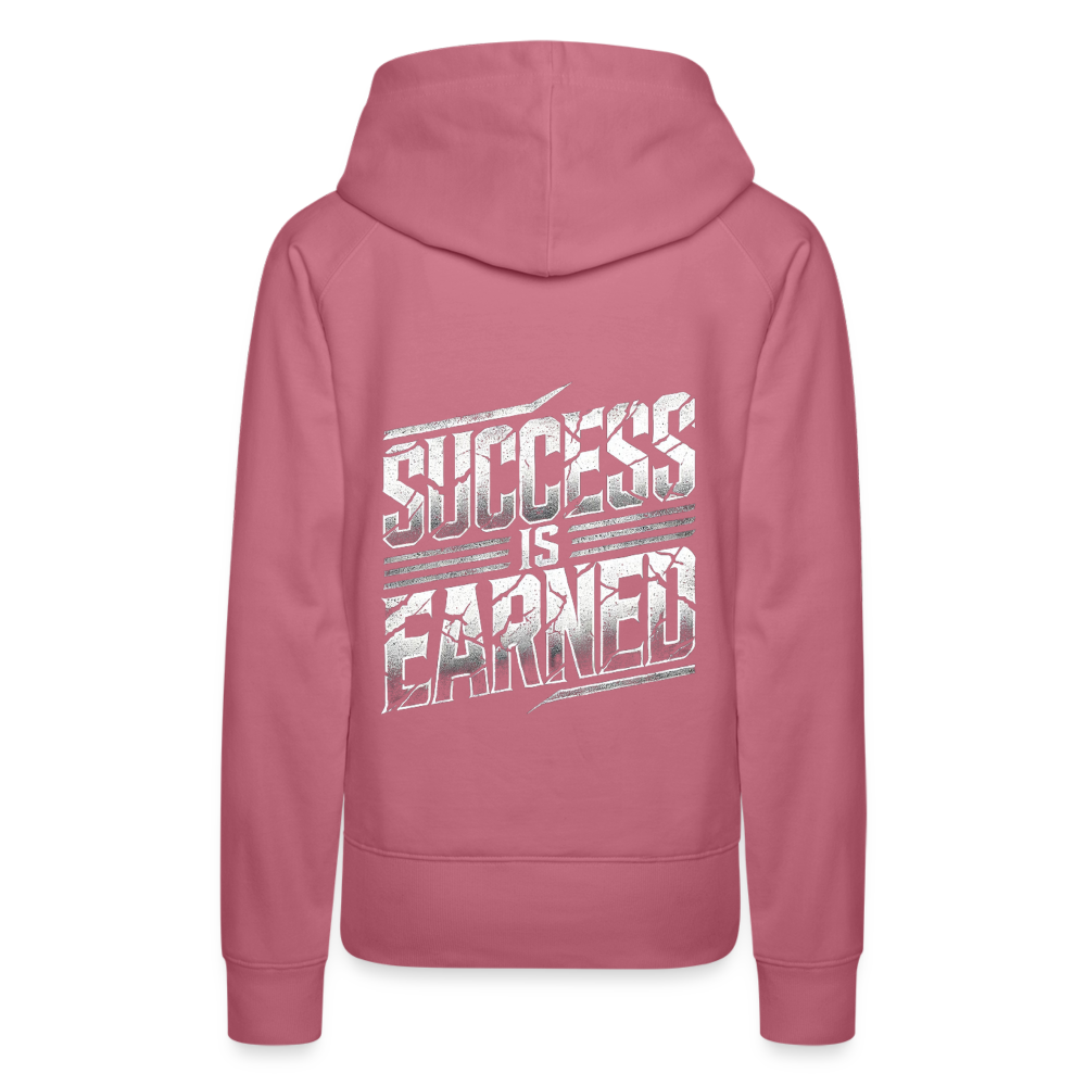 Women Hoodie Success is Earned - Malve