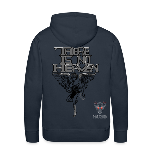 Men Hoodie There Is No Heaven - Navy