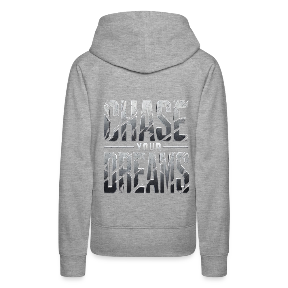 Women Hoodie Chase Your Dreams - Grau meliert