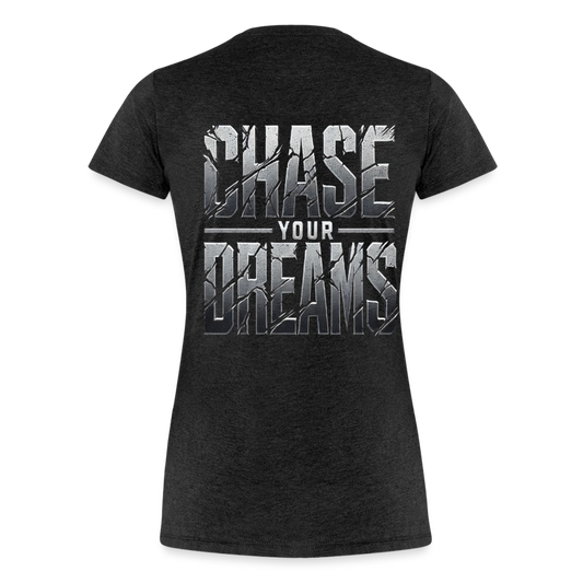 Women T-Shirt Chase Your Dreams - Anthrazit