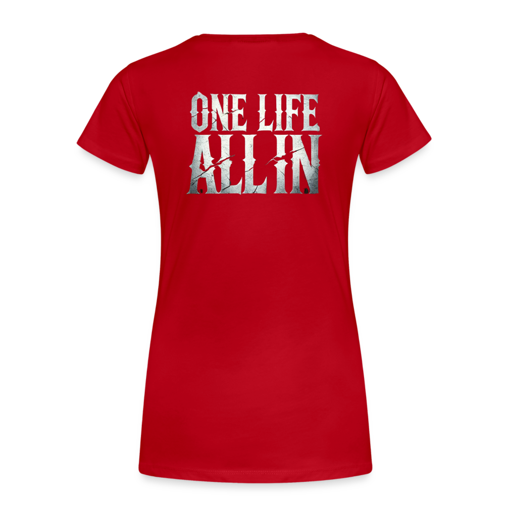Women T-Shirt One Life All In - Rot