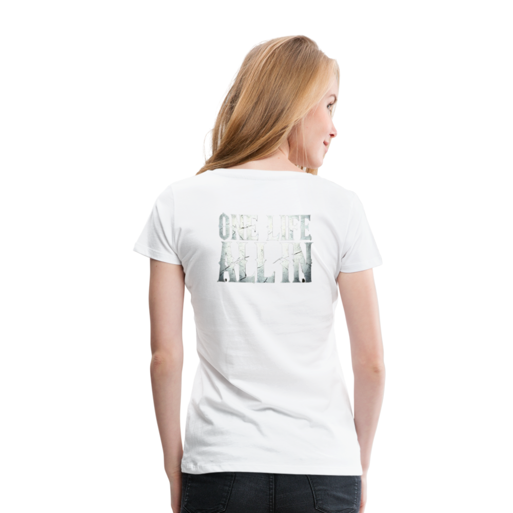 Women T-Shirt One Life All In - Weiß