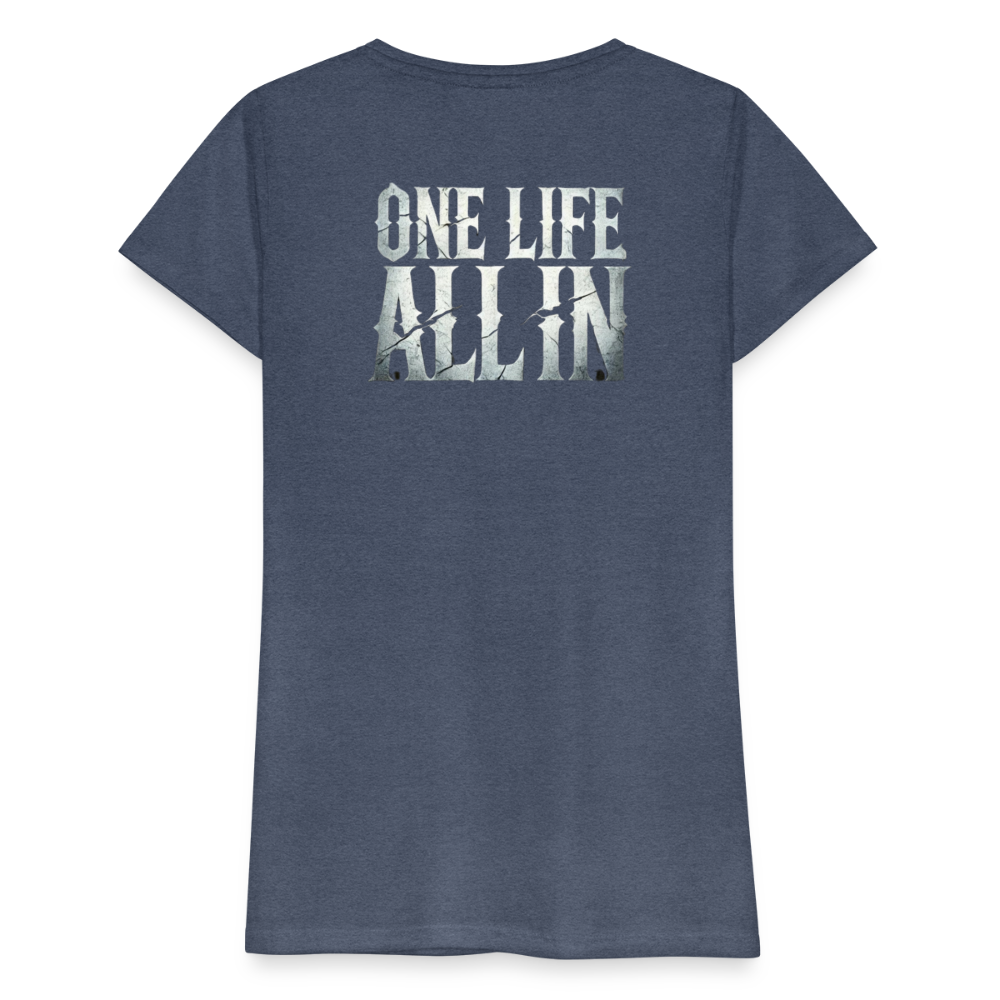 Women T-Shirt One Life All In - Blau meliert