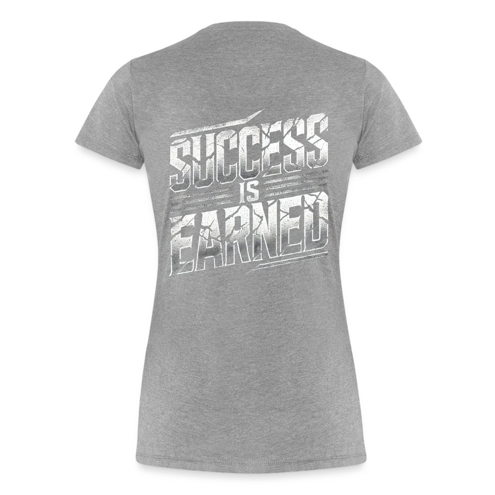 Women T-Shirt Success is Earned - Grau meliert