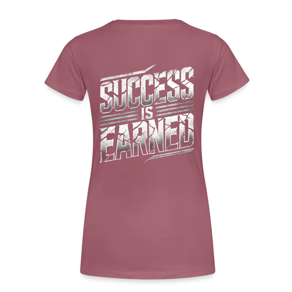 Women T-Shirt Success is Earned - Malve