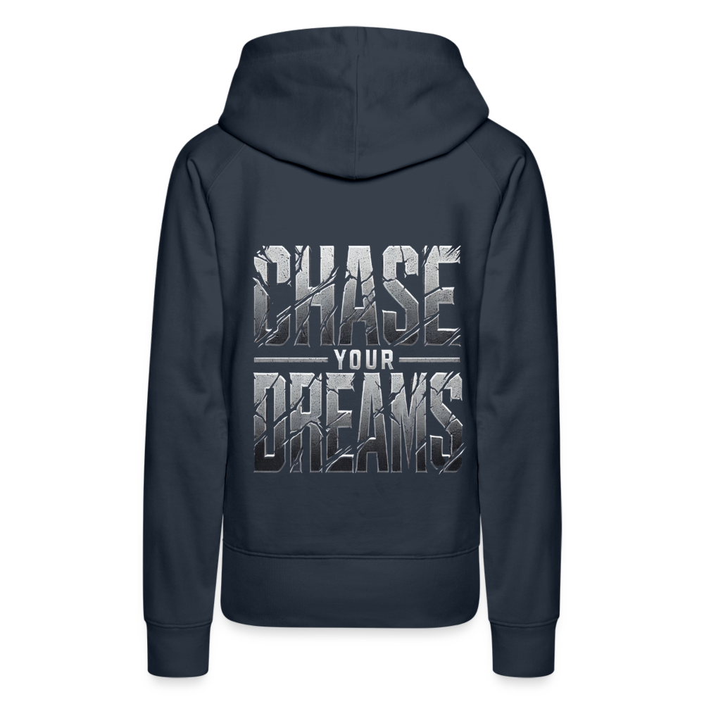 Women Hoodie Chase Your Dreams - Navy