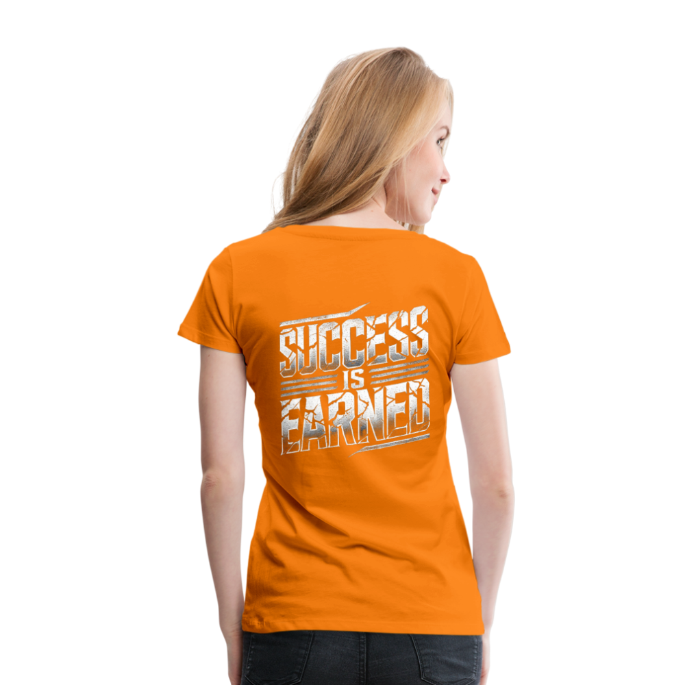 Women T-Shirt Success is Earned - Orange