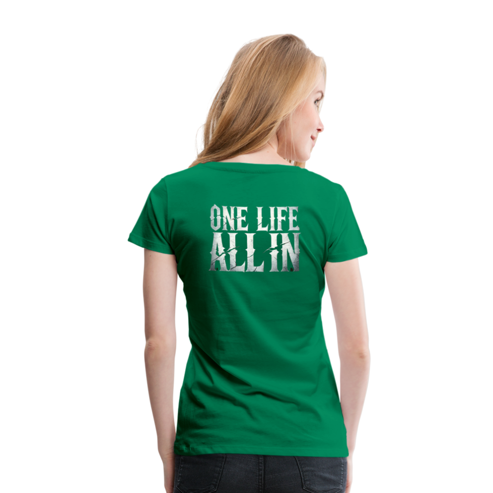 Women T-Shirt One Life All In - Kelly Green