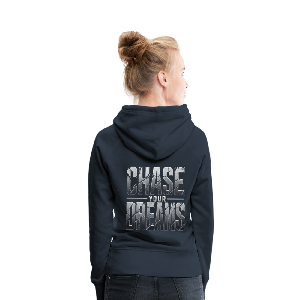 Women Hoodie Chase Your Dreams - Navy