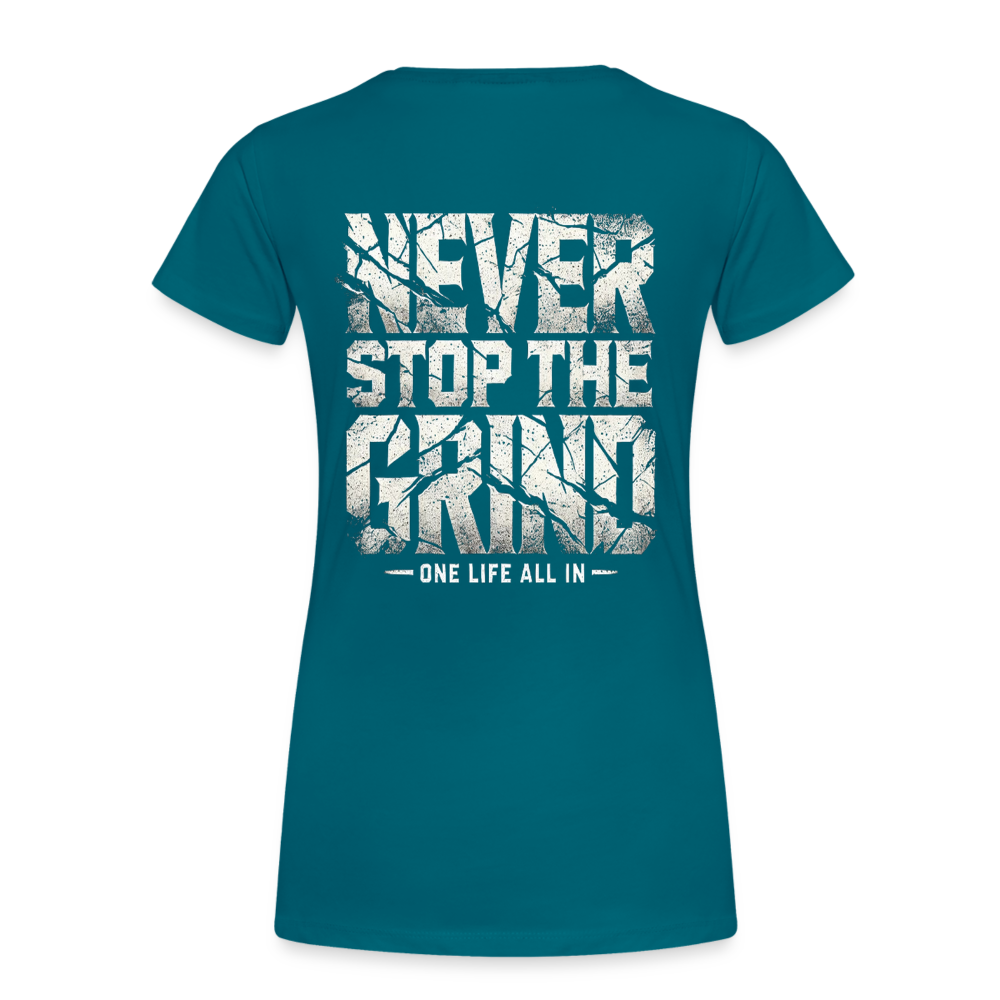 Women T-Shirt Never Stop The Grind - Divablau
