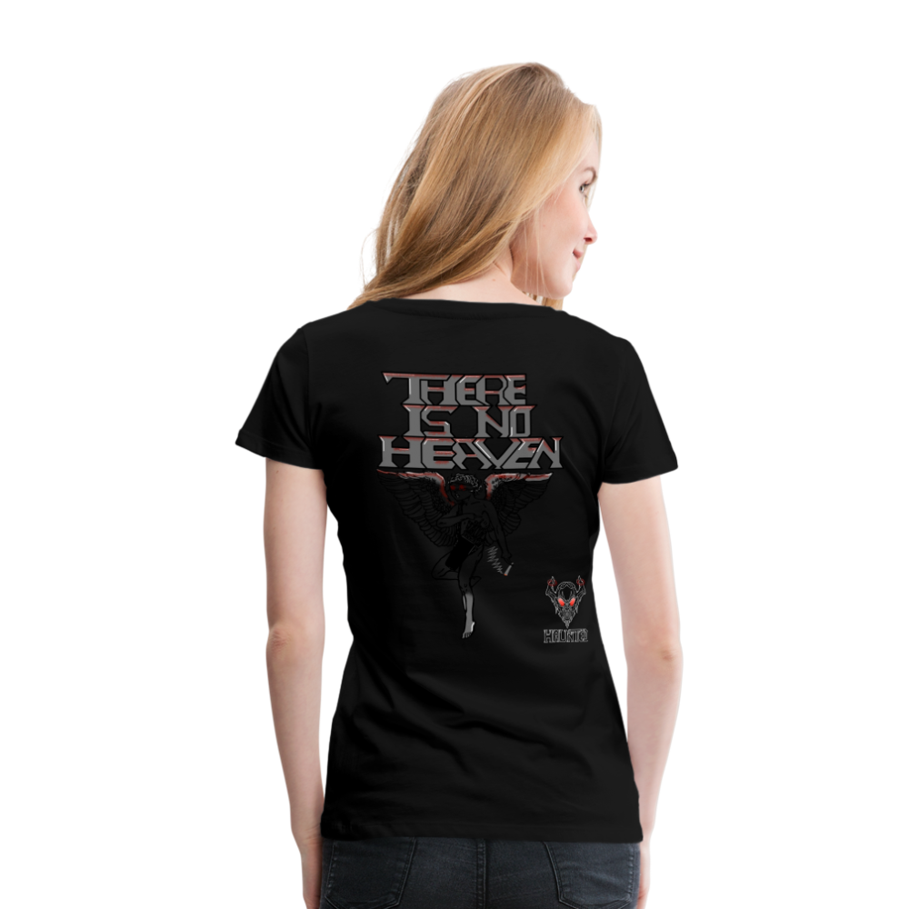 Woman T-Shirt There Is No Heaven bloody - Schwarz