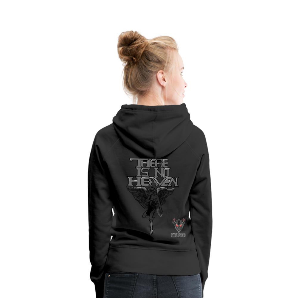 Woman Hoodie There Is No Heaven - Schwarz