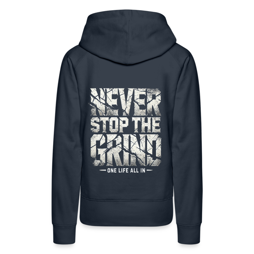 Women Hoodie Never Stop The Grind - Navy