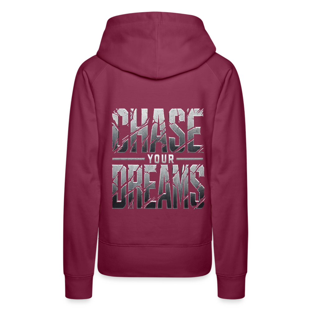 Women Hoodie Chase Your Dreams - Bordeaux