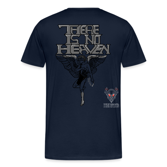 Men T-Shirt There Is No Heaven - Navy