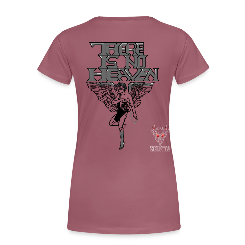 Woman T-Shirt There Is No Heaven - Malve