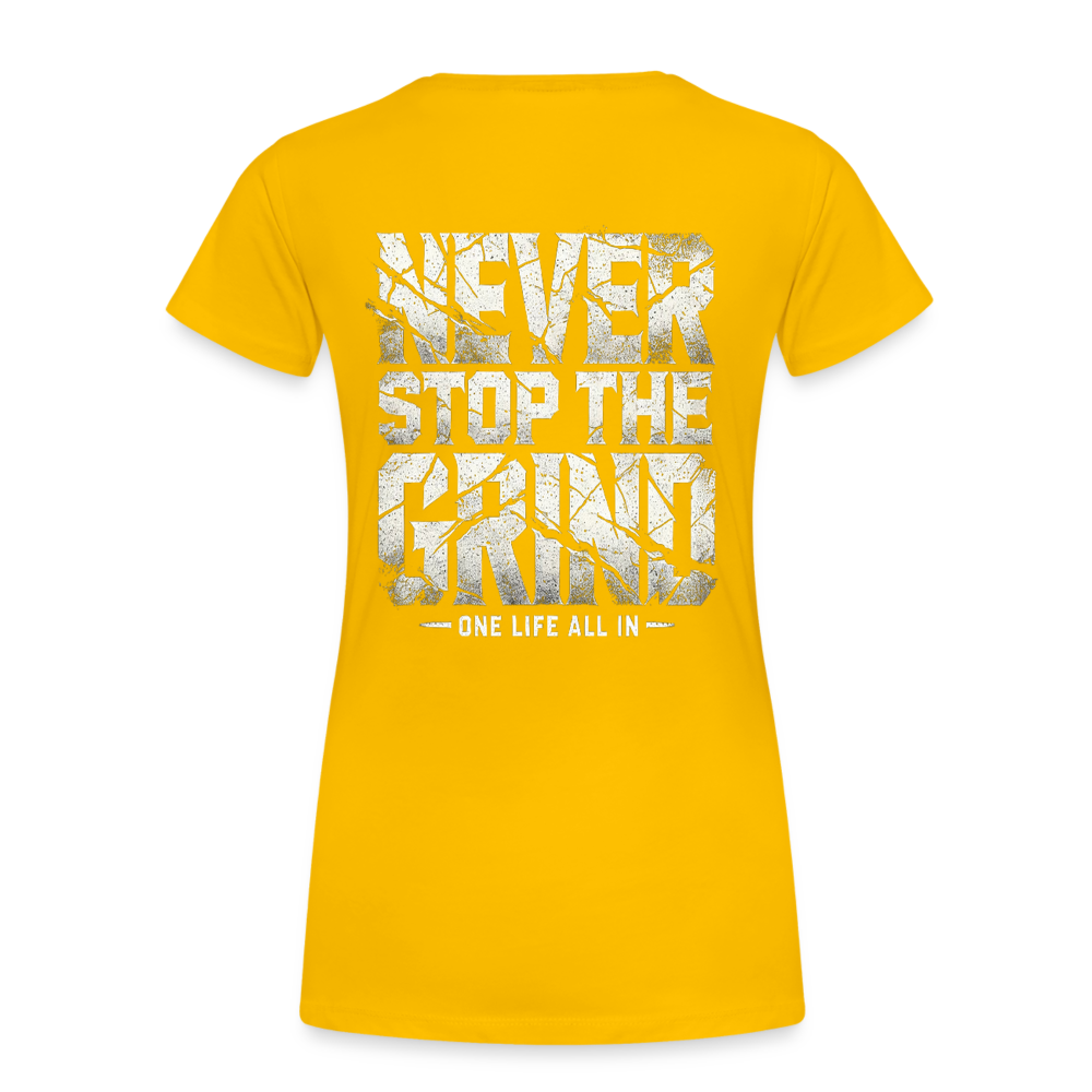 Women T-Shirt Never Stop The Grind - Sonnengelb
