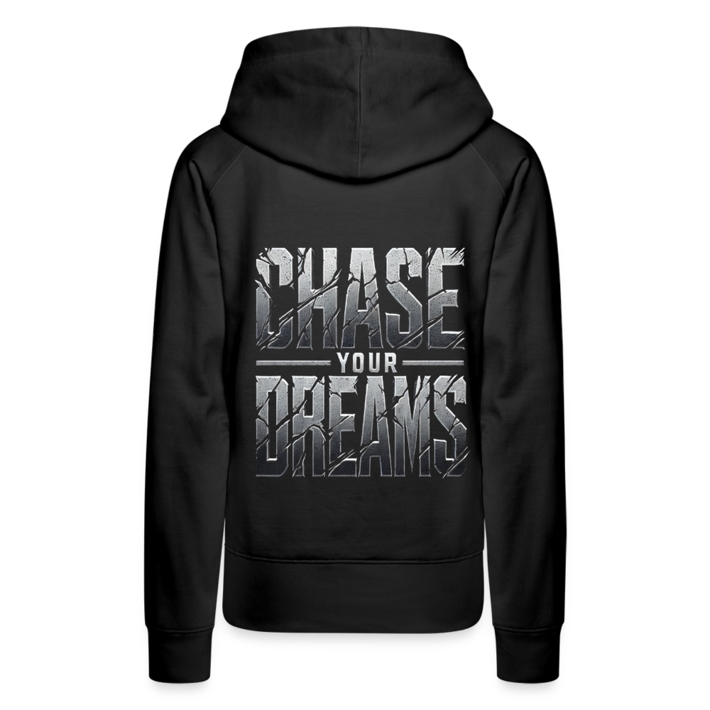 Women Hoodie Chase Your Dreams - Schwarz
